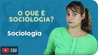 O Que é Sociologia [upl. by Artim865]