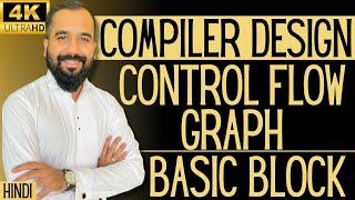 Control Flow Graph and Basic Block Explained with Example in Hindi l Compiler Design [upl. by Nnairb]