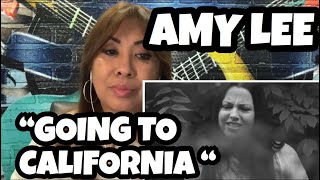 AMY LEE  “Going To California “ by Led Zeppelin Reaction [upl. by Nesnar]