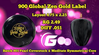 900 Global Zen Gold Label Bowling Ball Review [upl. by Atnoid106]