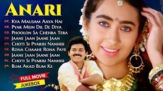 Anari Movie  All Songs  Video Jukebox  Udit Narayan Sadhana Sargam Alka Kumar Sanu [upl. by Noryd]