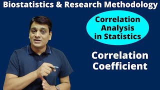 Part 15 Correlation Analysis  Correlation Coefficient  Biostatistics amp Research Methodology [upl. by Acirderf360]