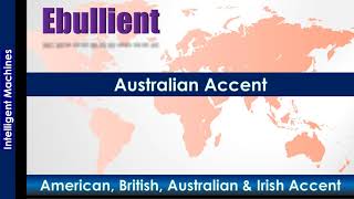 Ebullient  How to Pronounce Ebullient in Australian Accent British Accent American Accent [upl. by Lauren]