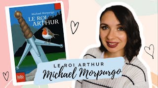 LE ROI ARTHUR ▬ MICHAEL MORPURGO 👑 [upl. by Llenoj]