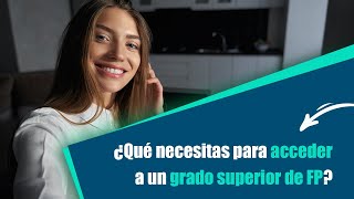 ⚠️ ¿Qué se necesita para matricularse en un grado superior [upl. by Deys]