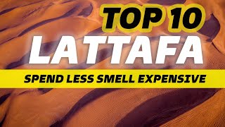 TOP 10 LATTAFA FRAGRANCES  MUST OWN IN 2022 [upl. by Rocray]