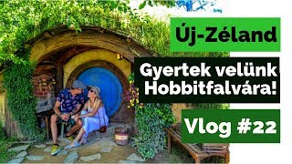 ÚJZÉLAND  Hobbitfalván jártunk  Vlog 22 [upl. by Rush]