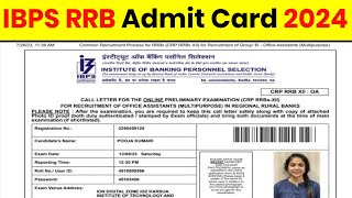 IBPS RRB Admit Card 2024  IBPS RRB Admit Card 2024 Kaise Download kare  IBPS RRB Admit Card Link [upl. by Notsle75]