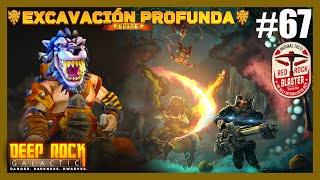 EXCAVACION PROFUNDA ELITE DEEP ROCK GALACTIC 67  Driller [upl. by Adnwahsor794]