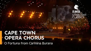 RMB Starlight Classics – “O Fortuna” performed by Cape Town Opera Chorus [upl. by Ettenahs115]