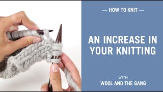 How to make an increase in your knitting m1l make 1 left [upl. by Kenric]