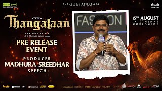 Producer Madhura Sreedhar Speech  Thangalaan Pre Release Event  Chiyaan Vikram  Pa Ranjith [upl. by Kealey]