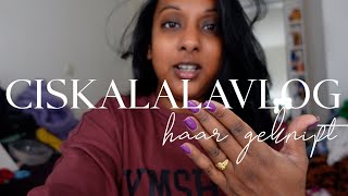 HAAR KORT GEKNIPT amp VIERKANTE NAGELS WHO AM I  CISKALALA VLOG [upl. by Marron483]