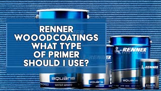 Renner Wood Coating Primer Options [upl. by Rennob846]