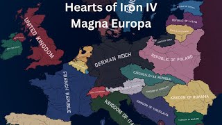 Magna Europa Timelapse  HOI4 Timelapse [upl. by Tinya]