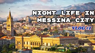 Night life in messina city [upl. by Anividul]