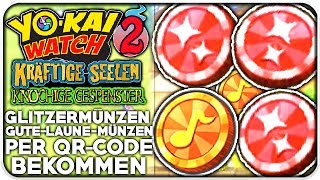 QRCODES für GLITZERMÜNZEN amp GUTELAUNEMÜNZEN  YoKai Watch 2 [upl. by Mclain731]