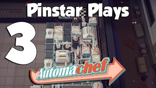 Pinstar Plays Automachef 3  Achy Breaky Heart [upl. by Aronoff]