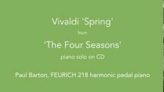 Vivaldi The Four Seasons  PIANO SOLO with Harmonic Pedal [upl. by Nevek779]