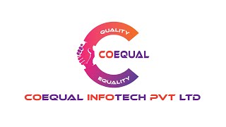 COEQUAL INFOTECH PROFILE [upl. by Frodine919]