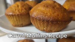 Carrot Muffins How to make carrot Muffins at home [upl. by Geier959]