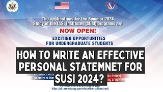 Tips to write an effective Personal Statement for SUSI scholarship 2024 [upl. by Svoboda]