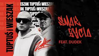 TPS  Wieszak  Smak życia feat Dudek P56 prod Tytuz [upl. by Pownall293]