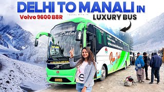 Delhi to Manali Volvo bus journey 🥰 Ram Dalal Holidays Volvo 9600 ❄️ Manali road conditions update [upl. by Haimarej308]