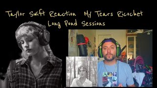 Taylor Swift My Tears Ricochet  Reaction Long Pond Sessions taylorswift taylorswiftreaction [upl. by Valera]