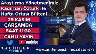 Kadirhan Öztürk ile Hafta Ortası Bülteni Canlı Yayını [upl. by Sheree859]