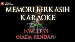 Memori Berkasih Karaoke Nada Rendah Low key [upl. by Cecilla]