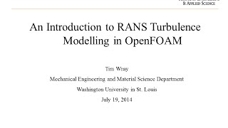 An Introduction to RANS Turbulence Modelling in OpenFOAM [upl. by Aggappe90]