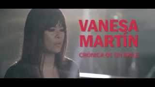 VANESA MARTIN CRONICA DE UN BAILE SPOT [upl. by Leirda]