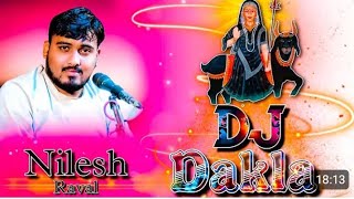 🎧 mataji na dakhla remix DJ 🎤 ma Nilesh raval na andash ma kalingi meldi dayro [upl. by Bartko]