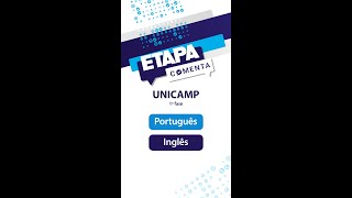 Etapa Comenta  Unicamp 2025 1ª Fase  Inglês e Português [upl. by Langille]