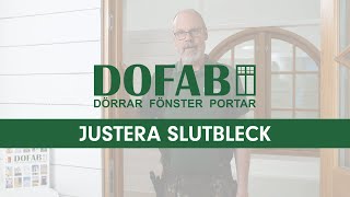 Justera slutbleck på ytterdörr eller terrassdörr  DOFAB [upl. by Hahsia]