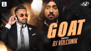 GOAT Remix  DJ Volcanik  Diljit Dosanjh [upl. by Seka18]