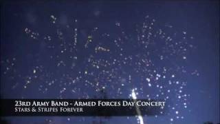 Stars amp Stripes Forever  23rd Army Band [upl. by Gallagher]