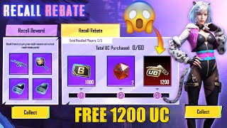 😱 Get Free 1200 UC  Recall Rebate New Event  Trick To Get Free UC  PUBGM [upl. by Nosrac]