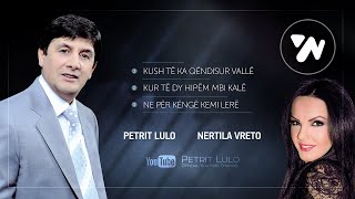 Petrit Lulo amp Nertila Vreto  Kolazh Jugu [upl. by Dierolf]