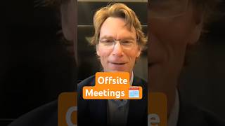 How To Do Offsite Meetings With Your Leadership Team [upl. by Liamaj727]