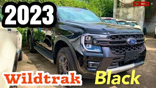 2023 ford ranger WILDTRAK absolute black  look very nice [upl. by Guinna]