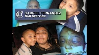 👼 GABRIEL FERNANDEZ CASE  Trial Overview 2018 [upl. by Vasilis]