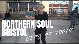 CITY OF FOOLS  NORTHERN SOUL DANCING IN BRISTOL [upl. by Carma]