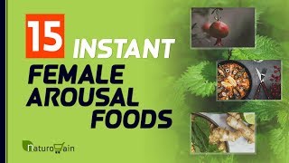 15 Instant Female Arousal Foods to Increase Excitement in Women [upl. by Gleich]