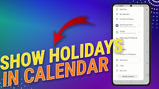 How To Show or Hide Holidays On Calendar on Samsung Galaxy [upl. by Lula]