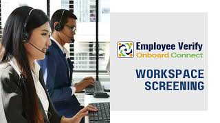 Workspace Screening  Employee Verify Onboard Connect [upl. by Lesak]