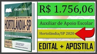 Edital Concurso de Hortolândia SP 2020  Auxiliar de Apoio Escolar [upl. by Tallula543]