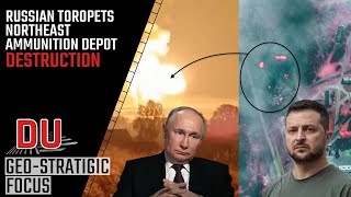 Russian Toropets Northeast Ammunition Depot  DESTRUCTION [upl. by Alethea]