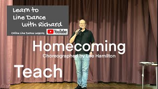 BEGINNER LINE DANCE LESSON 108  Homecoming  Part 1  Full Teach [upl. by Hueston]